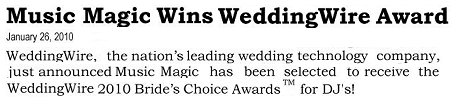 Winner, 2010 WeddingWire Bride's Choice Award